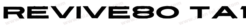 Revive80 Ta11字体转换